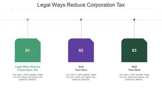 Legal Ways Reduce Corporation Tax Ppt Powerpoint Presentation Summary Deck Cpb