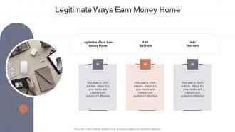Legitimate Ways Earn Money Home In Powerpoint And Google Slides Cpb