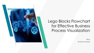 Lego Blocks Flowchart For Effective Business Process Visualization PPT Structure AT