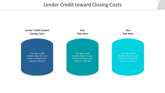 Lender credit toward closing costs ppt powerpoint presentation layouts layout cpb