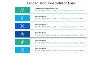 Lender debt consolidation loan ppt powerpoint presentation portfolio master slide cpb