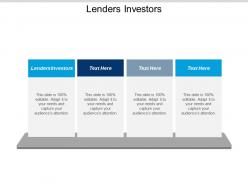 Lenders investors ppt powerpoint presentation gallery professional cpb