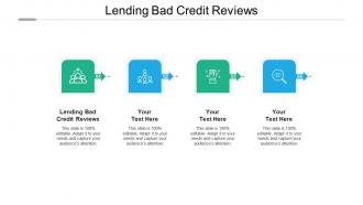 Lending bad credit reviews ppt powerpoint presentation infographic template elements cpb