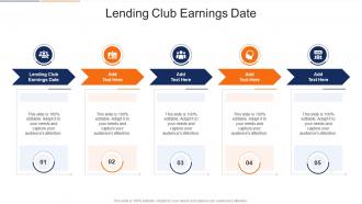 Lending Club Earnings Date In Powerpoint And Google Slides Cpb