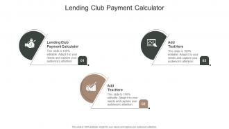 Lending Club Payment Calculator In Powerpoint And Google Slides Cpb