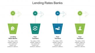 Lending Rates Banks Ppt Powerpoint Presentation Infographics Template Cpb