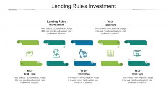 Lending Rules Investment Ppt Powerpoint Presentation Styles Microsoft Cpb