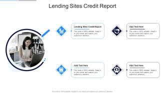 Lending Sites Credit Report In Powerpoint And Google Slides Cpb