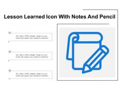 Lesson Learned Icon With Notes And Pencil