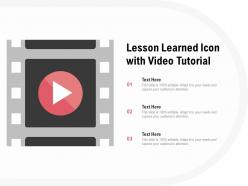 Lesson learned icon with video tutorial