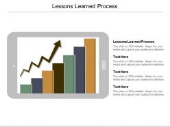 Lessons learned process ppt powerpoint presentation ideas icon cpb
