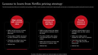 Lessons To Learn From Pricing Strategy Netflix Strategy For Business Growth And Target Ott Market