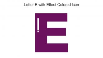Letter E With Effect Colored Icon In Powerpoint Pptx Png And Editable Eps Format