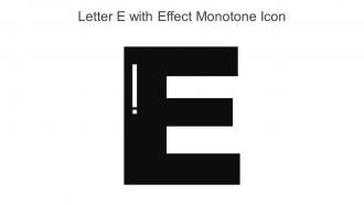 Letter E With Effect Monotone Icon In Powerpoint Pptx Png And Editable Eps Format
