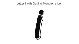 Letter I With Outline Monotone Icon In Powerpoint Pptx Png And Editable Eps Format