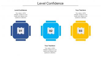 Level confidence ppt powerpoint presentation portfolio maker cpb