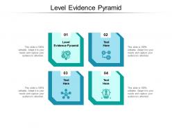 Level evidence pyramid ppt powerpoint presentation layouts elements cpb