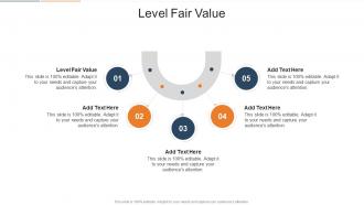 Level Fair Value In Powerpoint And Google Slides Cpb