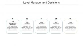 Level management decisions ppt powerpoint presentation outline portfolio cpb