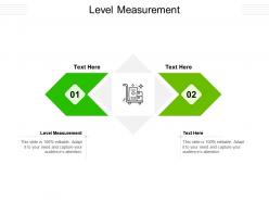Level measurement ppt powerpoint presentation file diagrams cpb