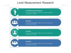 Level measurement research ppt powerpoint presentation show design ideas cpb