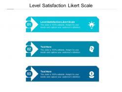 Level satisfaction likert scale ppt powerpoint presentation professional outline cpb