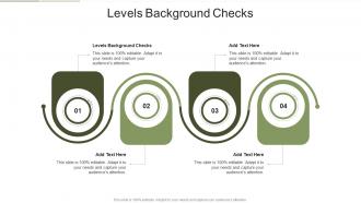 Levels Background Checks In Powerpoint And Google Slides Cpb