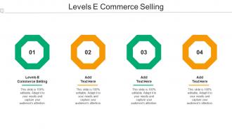 Levels E Commerce Selling Ppt Powerpoint Presentation Inspiration Portrait Cpb