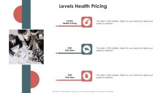 Levels Health Pricing In Powerpoint And Google Slides Cpb