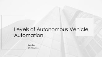 Levels Of Autonomous Vehicle Automation PPT Template AT