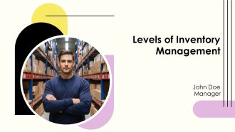 Levels Of Inventory Management PPT PowerPoint AT
