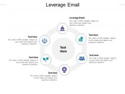 Leverage email ppt powerpoint presentation model slides cpb