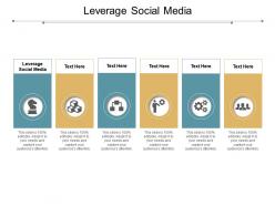 Leverage social media ppt powerpoint presentation file format cpb