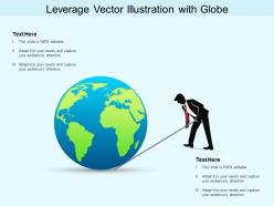 Leverage vector illustration with globe