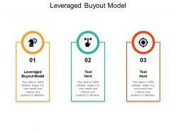 Leveraged buyout model ppt powerpoint presentation layouts designs download cpb