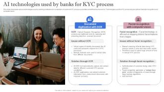 Leveraging Artificial Intelligence For Finance AI Technologies Used By Banks For KYC AI SS V