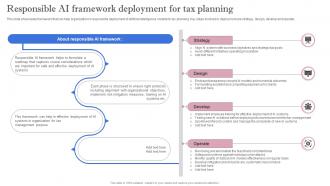 Leveraging Artificial Intelligence Responsible AI Framework Deployment For Tax Planning AI SS V