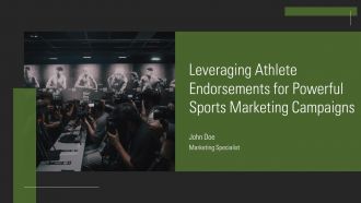 Leveraging Athlete Endorsements For Powerful Sports Marketing Campaigns PPT Template AT