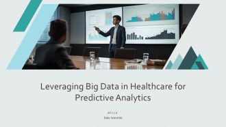 Leveraging Big Data In Healthcare For Predictive Analytics PPT Structure AT