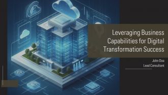 Leveraging Business Capabilities For Digital Transformation Success PPT Outline AT
