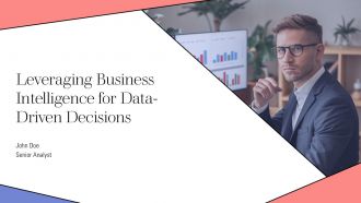 Leveraging Business Intelligence For Data Driven Decisions PPT Guidelines AT