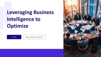 Leveraging Business Intelligence To Optimize PPT PowerPoint AT