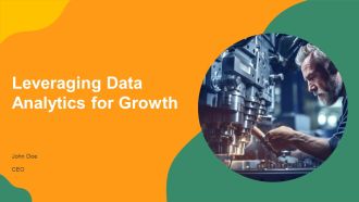Leveraging Data Analytics For Growth PPT Demonstration AT