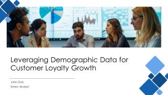 Leveraging Demographic Data For Customer Loyalty Growth PPT Structure AT