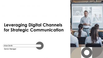 Leveraging Digital Channels For Strategic Communication PPT Structure AT
