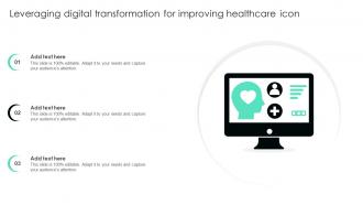 Leveraging Digital Transformation For Improving Healthcare Icon