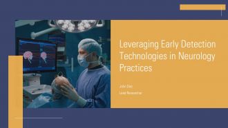 Leveraging Early Detection Technologies In Neurology Practices PPT PowerPoint ACP