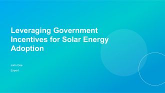 Leveraging Government Incentives For Solar Energy Adoption PPT Structure ACP Leveraging Government Incentives For Solar Energy Adoption PPT Structure ACP