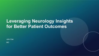 Leveraging Neurology Insights For Better Patient Outcomes PPT Sample ACP