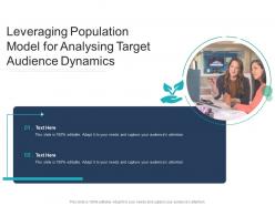 Leveraging Population Model For Analysing Target Audience Dynamics Infographic Template